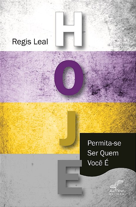 HOJE  "Permita-se Ser Quem Você é"