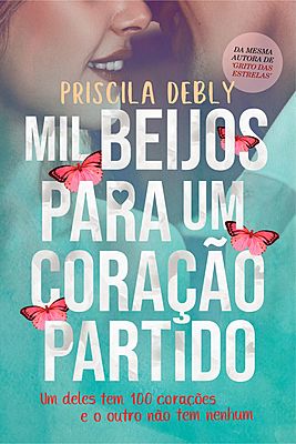 Mil beijos para um coração partido - Duologia