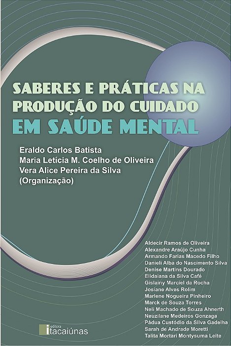 Saberes e Práticas na Produção do Cuidado em Saúde Mental