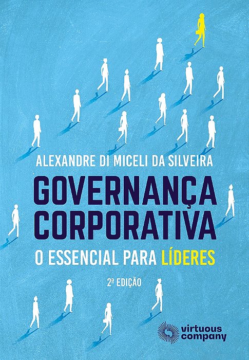 Governança Corporativa: O Essencial para Líderes