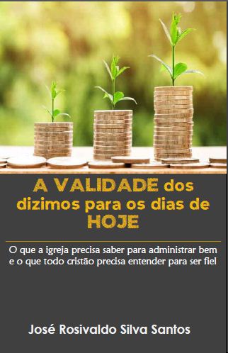 A validade dos dízimos para os dias de hoje