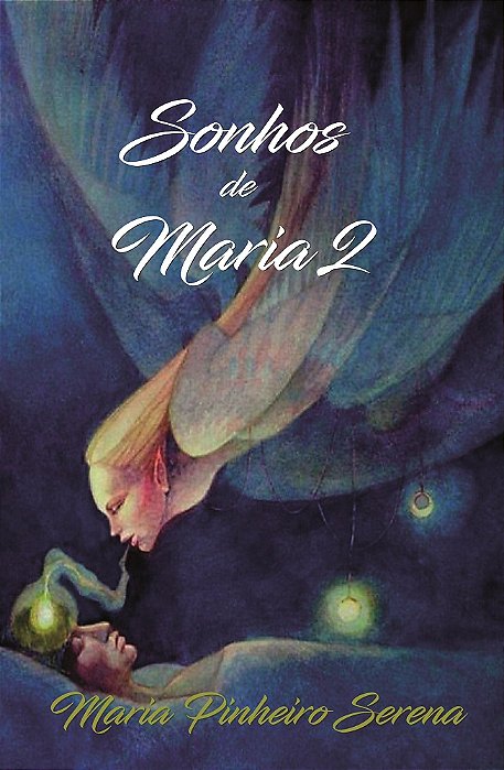 Sonhos de Maria 2