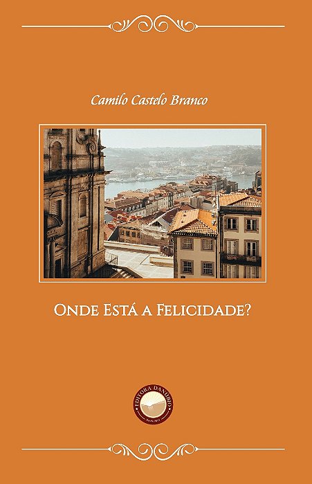 Onde Está a Felicidade?