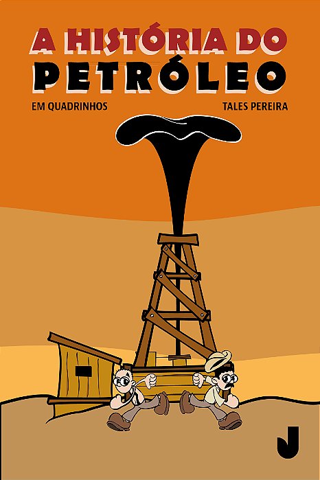 A história do petróleo em quadrinhos