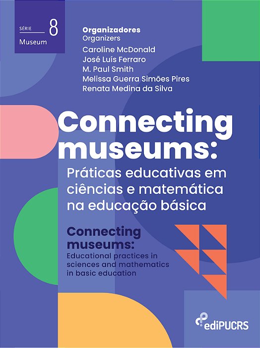 Connecting museums: práticas educativas em ciências