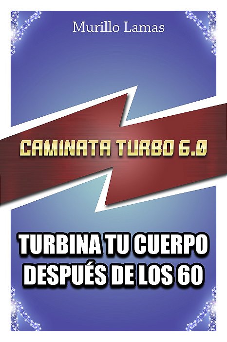 Caminata Turbo 6.0