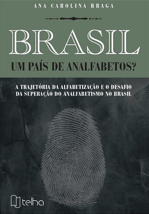 Brasil, um país de analfabetos?