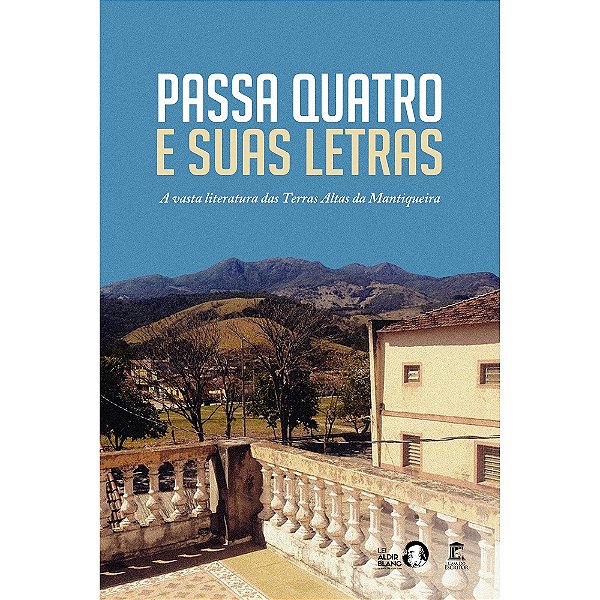Passa Quatro e Suas Letras