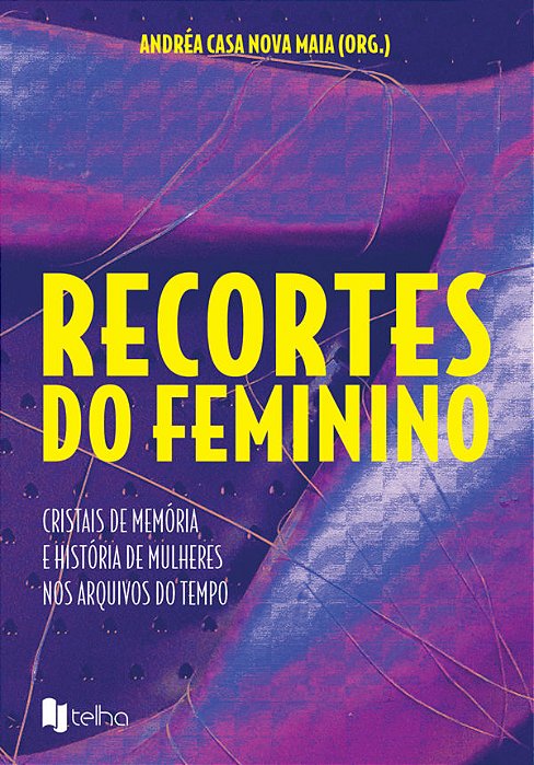 Recortes do feminino