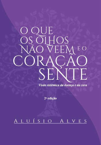 O QUE OS OLHOS NÃO VEEM E O CORAÇÃO SENTE