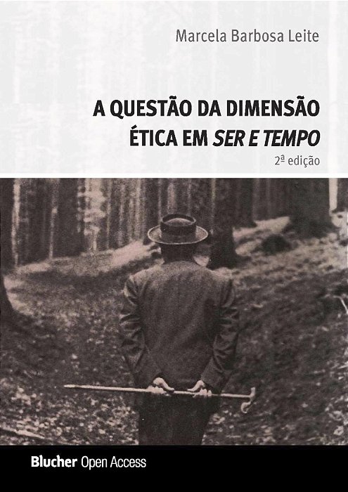 A questão da dimensão ética em ser e tempo