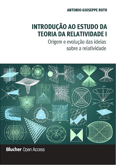 Introdução ao estudo da teoria da relatividade I