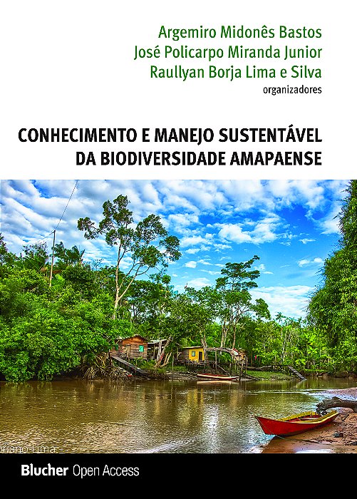 Conhecimento e manejo sustentável da biodiversidade amapaens