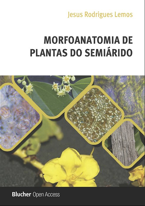 Morfoanatomia de plantas do semiárido