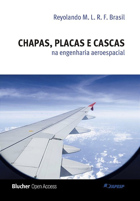 Chapas, placas e cascas na engenharia aeroespacial