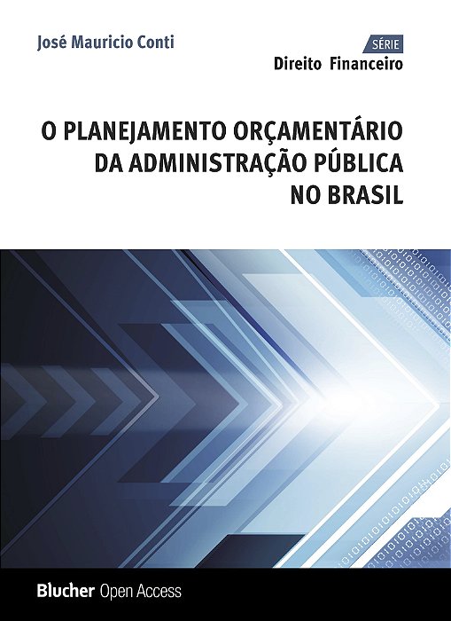 O planejamento orçamentário da administração pública no Bras