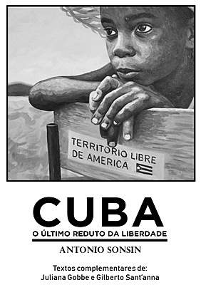 Cuba- O Último reduto da liberdade