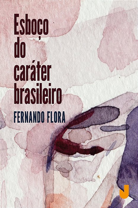 Esboço do caráter brasileiro