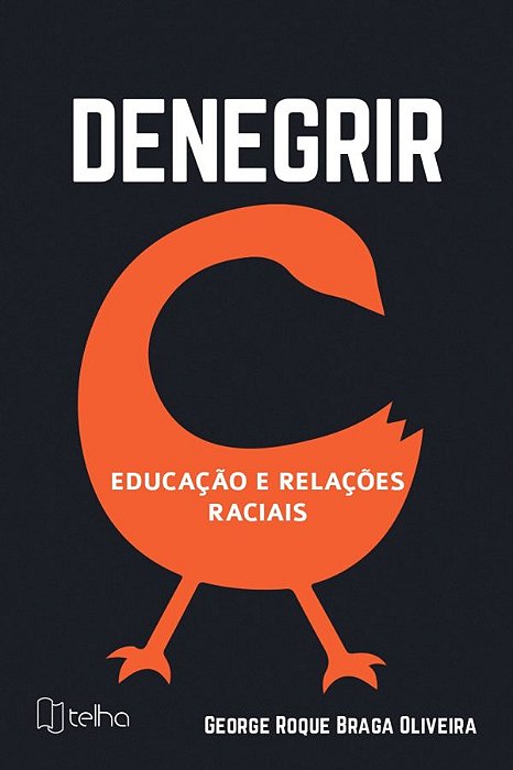 Denegrir – Educação e Relações Raciais