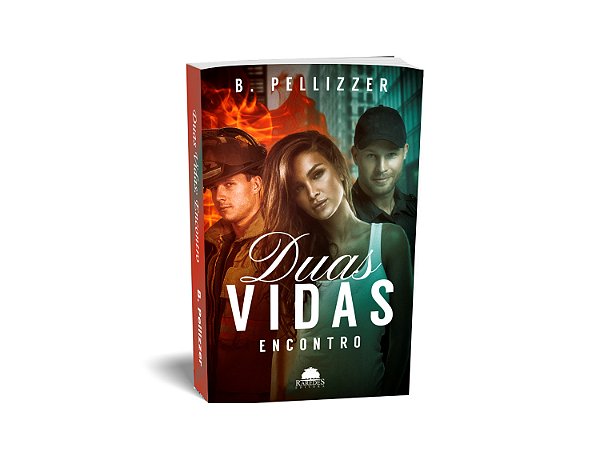 Duas Vidas: Encontro