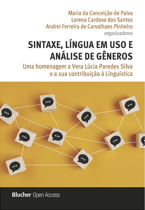 Sintaxe, Língua em Uso e Análise de Gêneros: Uma Homenagem a Vera Lúcia Paredes Silva