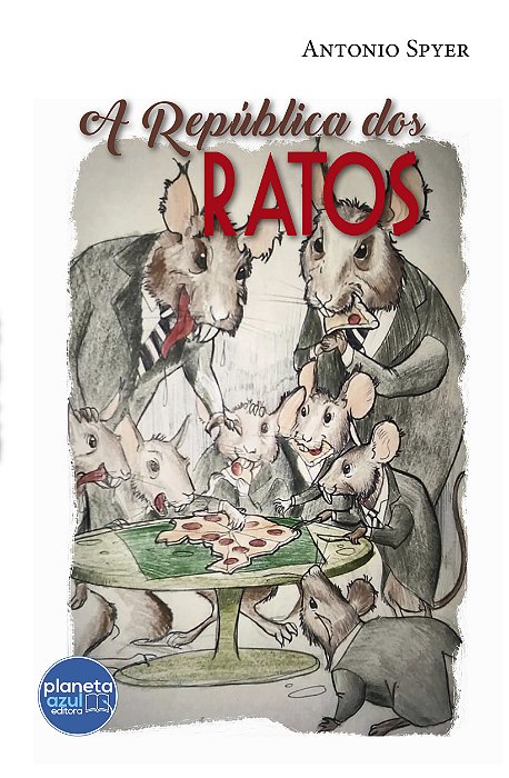 A República dos Ratos