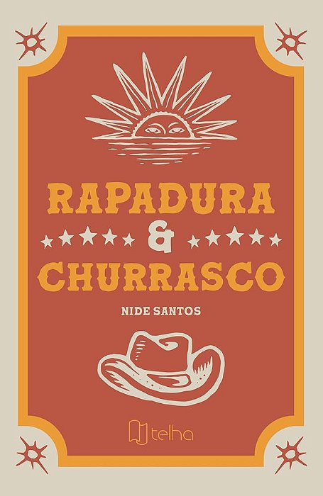 Rapadura & churrasco