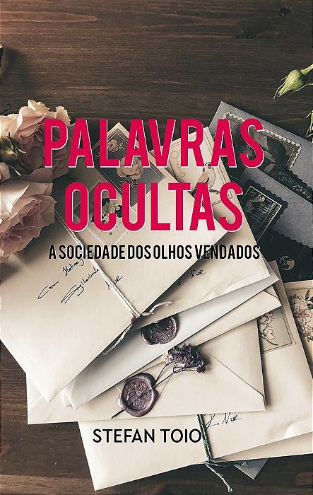 Palavras Ocultas: A Sociedade dos Olhos Vendados
