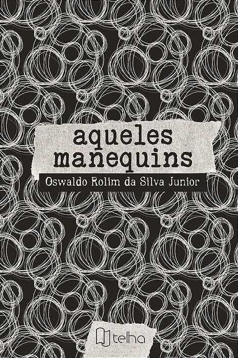 Aqueles manequins