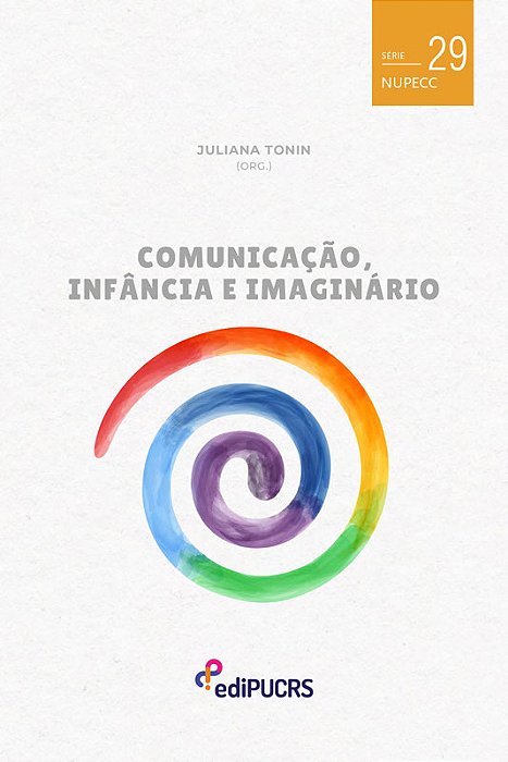 Comunicação, Infância e Imaginário