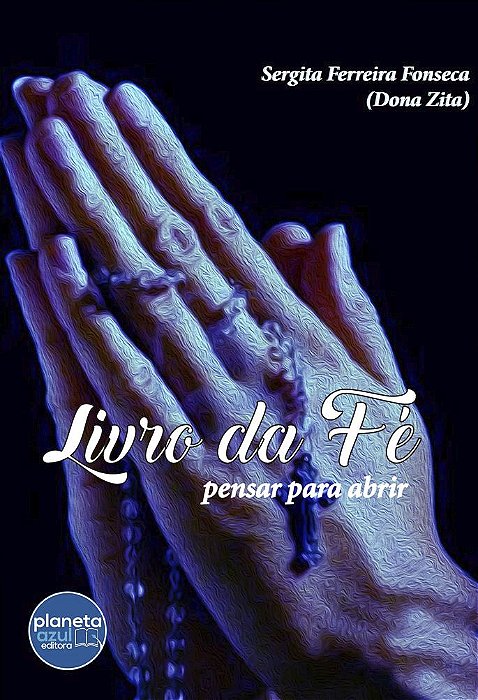 Livro da Fé – pensar para abrir