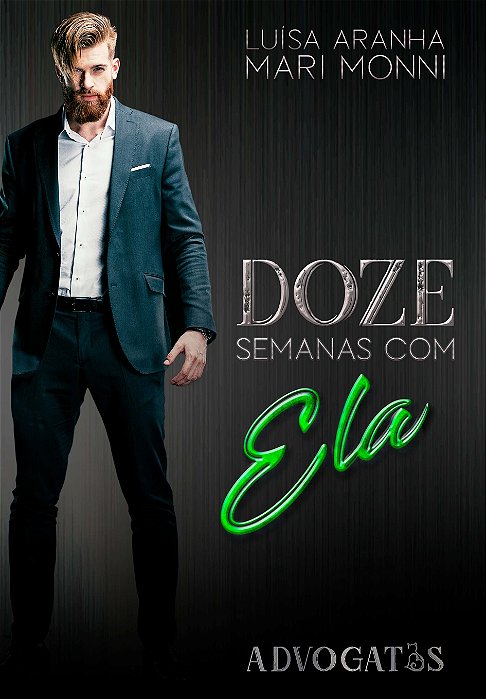 Doze semanas com ela