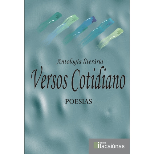 Versos Cotidiano: antologia literária