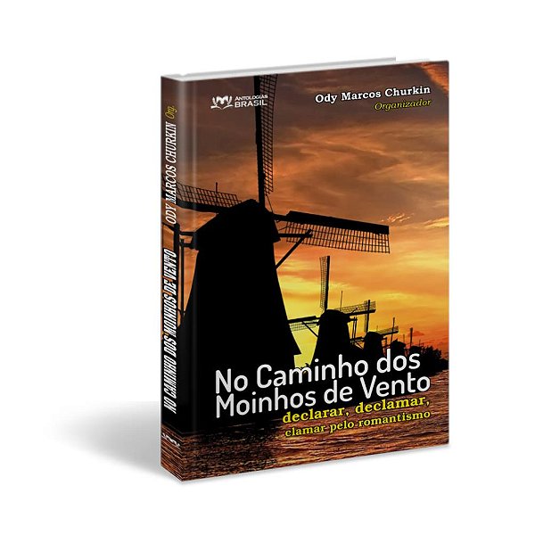 No Caminho dos Moinhos de Vento