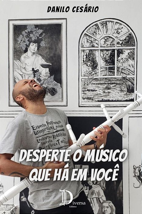 DESPERTE O MÚSICO QUE HÁ EM VOCÊ