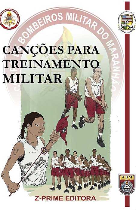 CANÇÕES PARA TREINAMENTO MILITAR