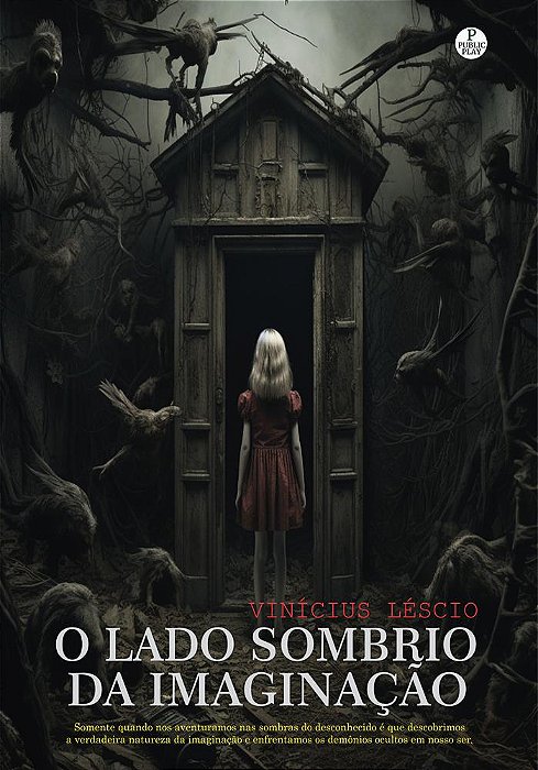 O Lado Sombrio da Imaginação