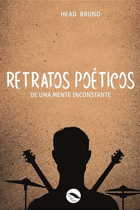 Retratos poéticos de uma mente inconstante