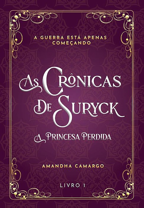 As Crônicas de Suryck A Princesa Perdida
