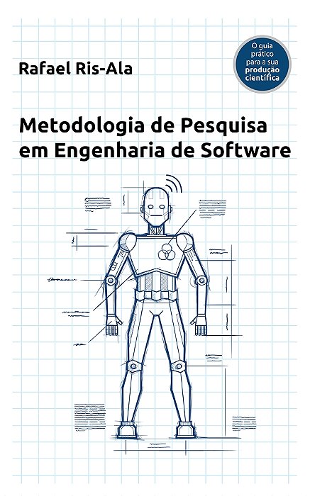 Metodologia de Pesquisa em Engenharia de Software