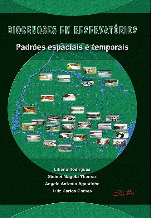 Biocenoses em Reservatórios: Padrões Espaciais e Temporais