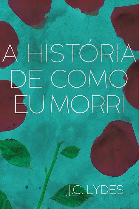 A história de como eu morri