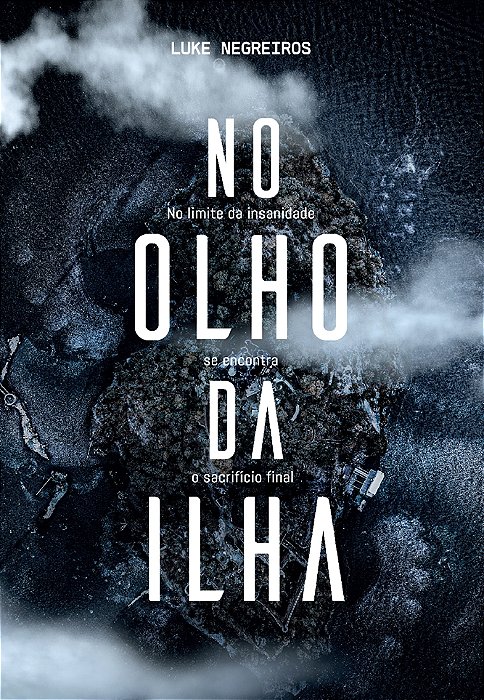 No Olho da Ilha
