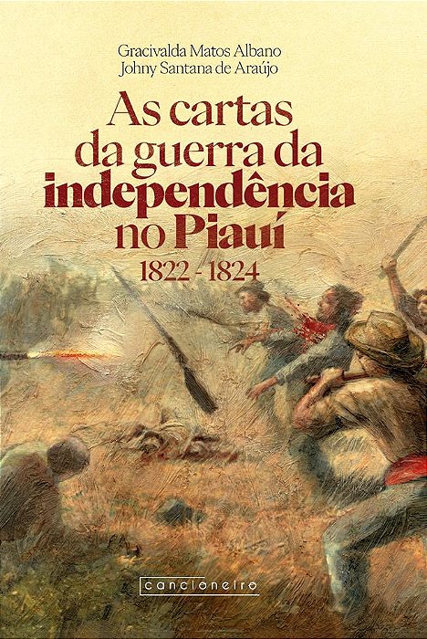 As cartas da guerra da independência no Piauí (1822-1824)