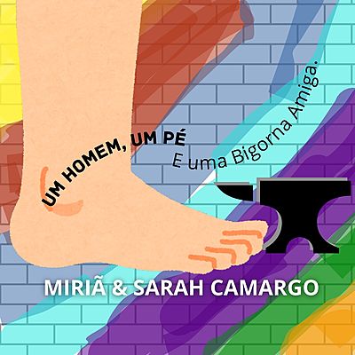 um homem, um pé e uma bigorna amiga
