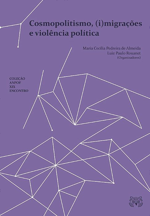 Cosmopolitismo, (i)migrações e violência política
