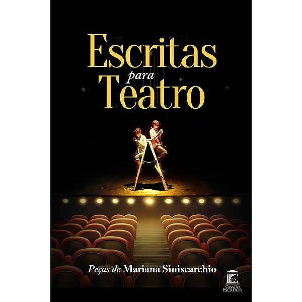 Escritas para Teatro – peças de Mariana Siniscarchio