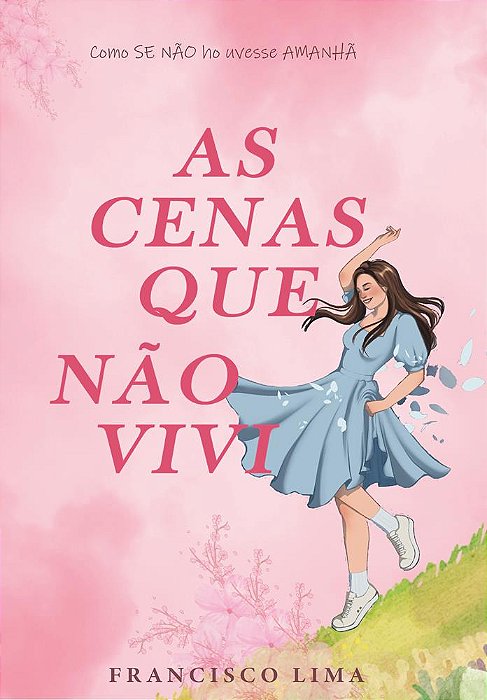 AS CENAS QUE NÃO VIVI