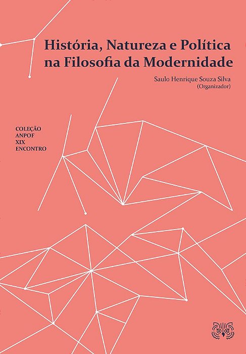 História, Natureza e Política na Filosofia da Modernidade