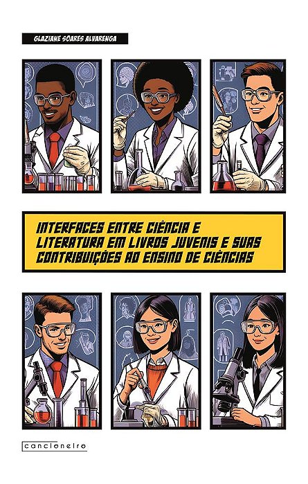 Interfaces entre ciência e literatura em livros juvenis e suas contribuições ao ensino de ciências